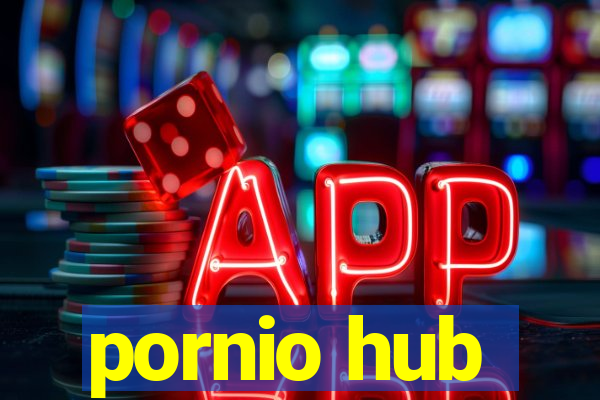 pornio hub